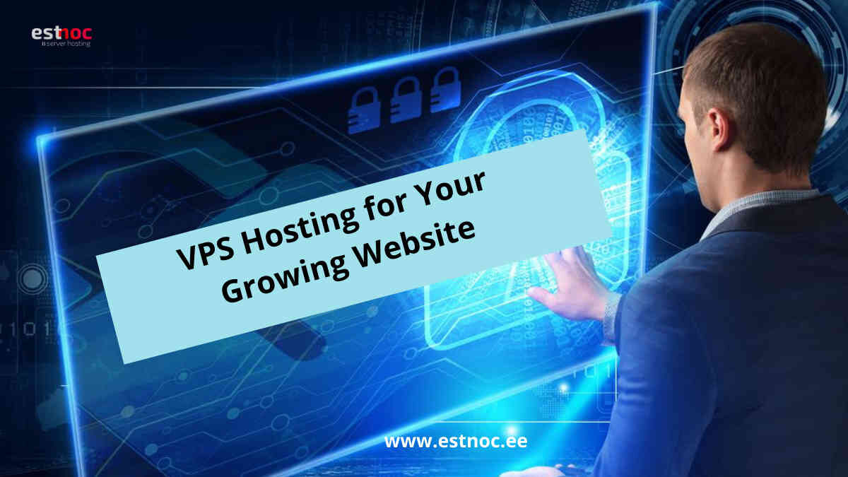Reasons to Use Windows VPS Hosting for Your Growing Website | EstNOC