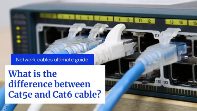 Difference Between Cat5e And Cat6 Cable