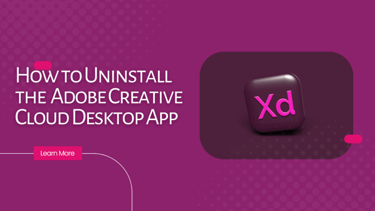 How to Uninstall the Adobe Creative Cloud Desktop App