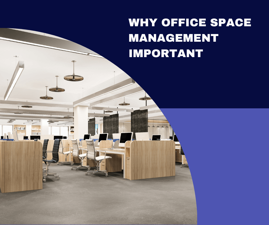 Why is Office Space Management Important?