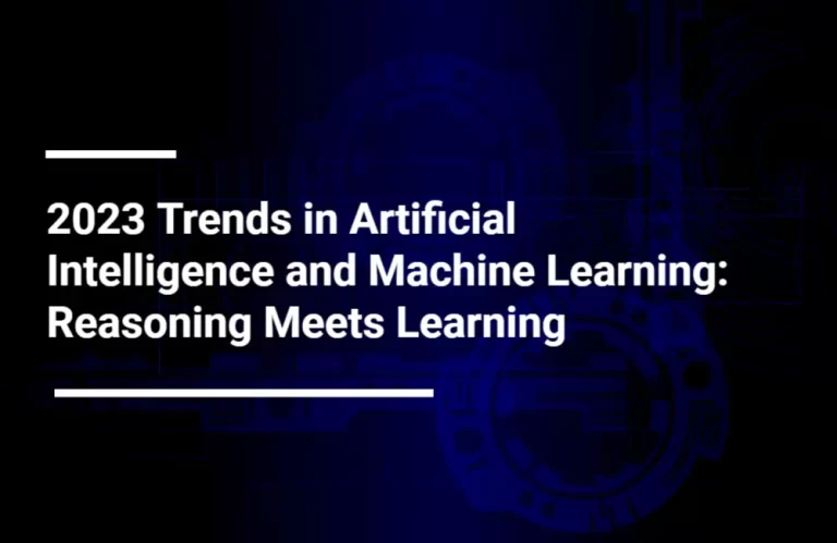 Trends in Artificial Intelligence and Machine Learning