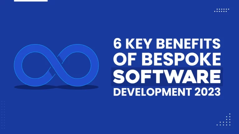 Key Benefits of Bespoke Software Development