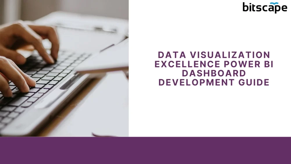 Data Visualization Excellence Power BI Dashboard Development Guide