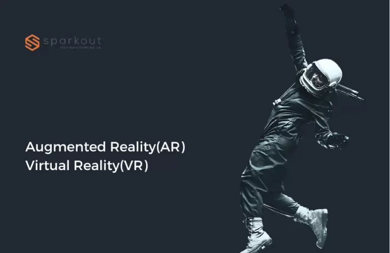 Augmented Reality (AR) and Virtual Reality (VR)