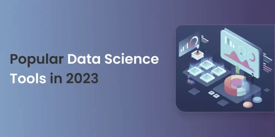 Popular Data Science Tools in 2023