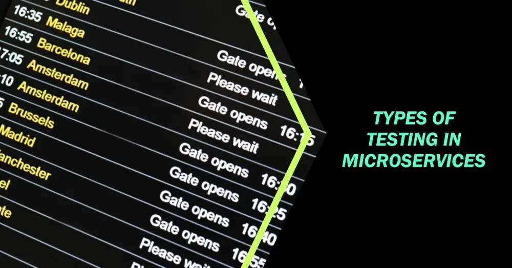 What are the Types of Testing in Microservices?