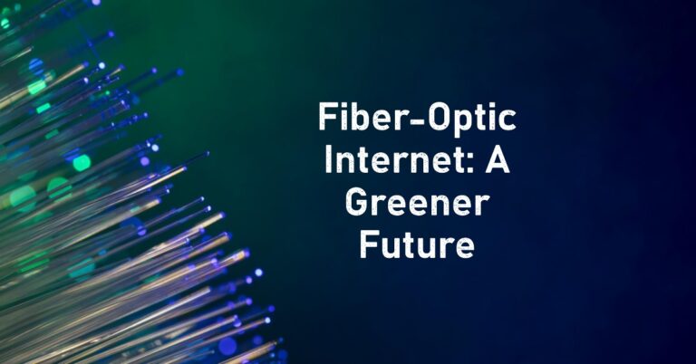 Benefits of Fiber-Optic Internet