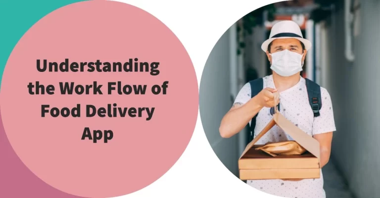 Flow of Food Delivery App