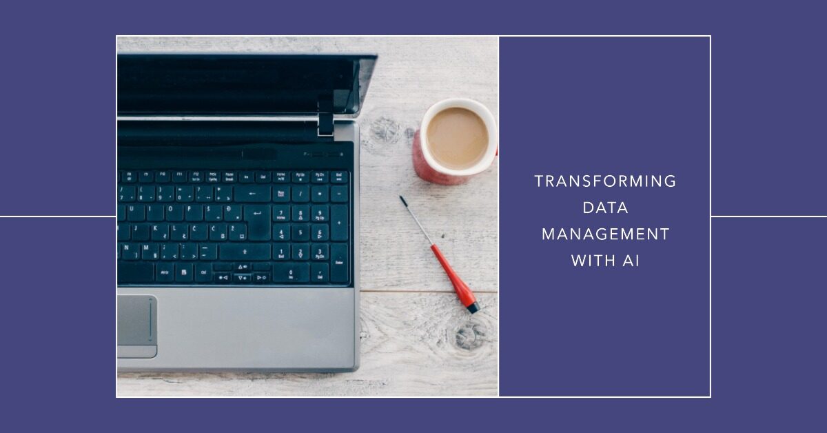 How is AI Transforming Data Management?