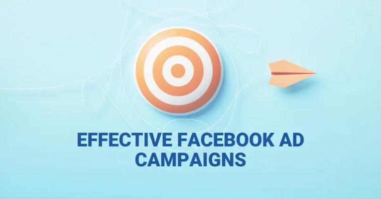 How to Run Effective Facebook Ad Campaigns