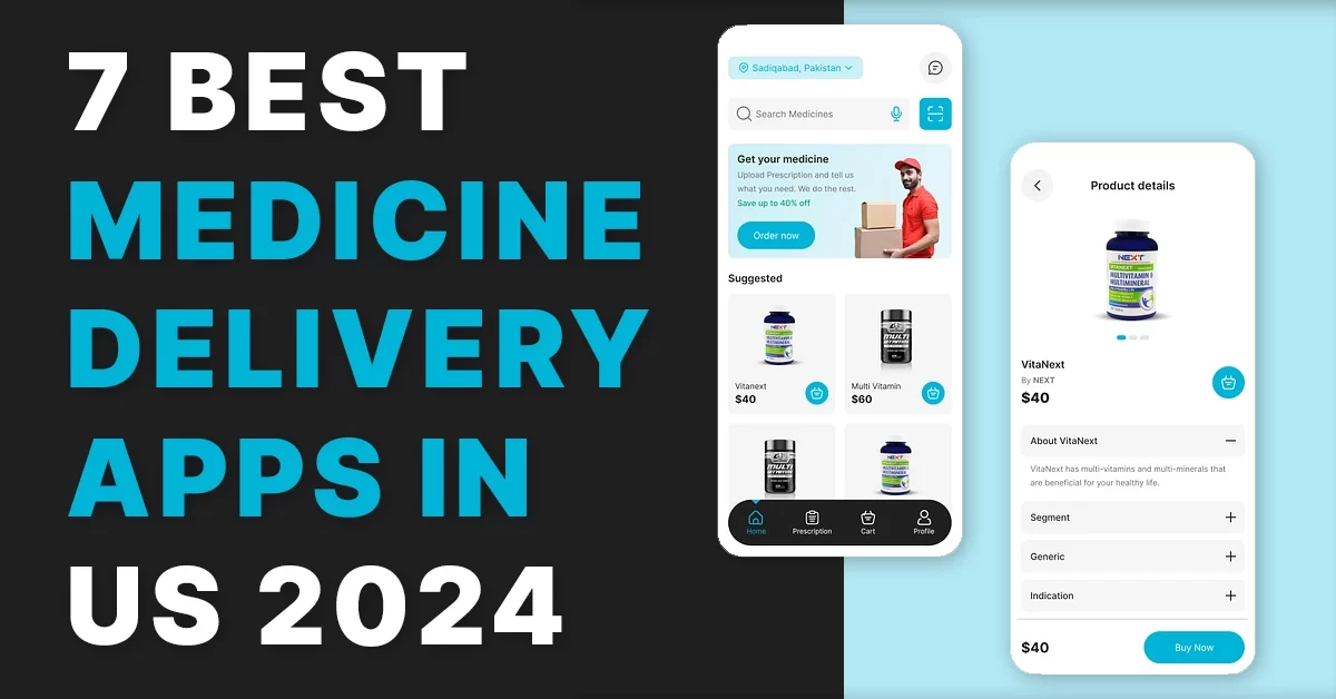 7 Best Medicine Delivery Apps in the US 2024