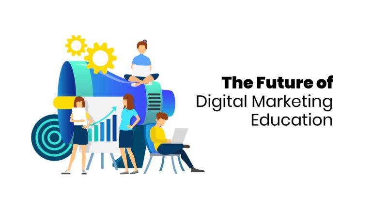 Future of Digital Marketing Education