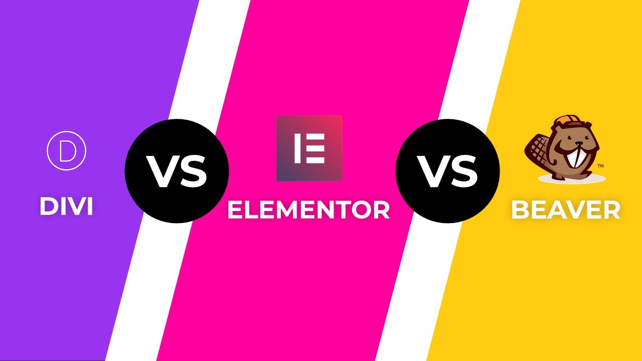 Elementor vs Divi vs Beaver Builder