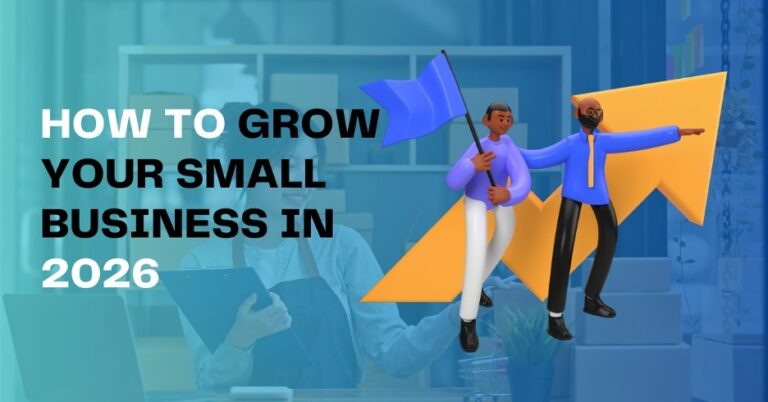How to Grow Your Small Business
