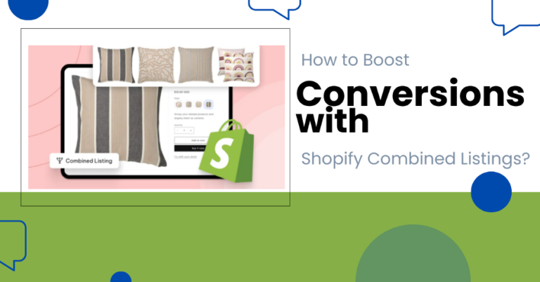 Boost Conversions with Shopify Combined Listings